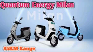 Quantum Energy Milan ने मात्र ₹70,00 की कीमत और धमाकेदार परफॉरमेंस से किया लोगों को हैरान Quantum Energy Milan